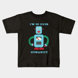 So Over Humanity Kids T-Shirt